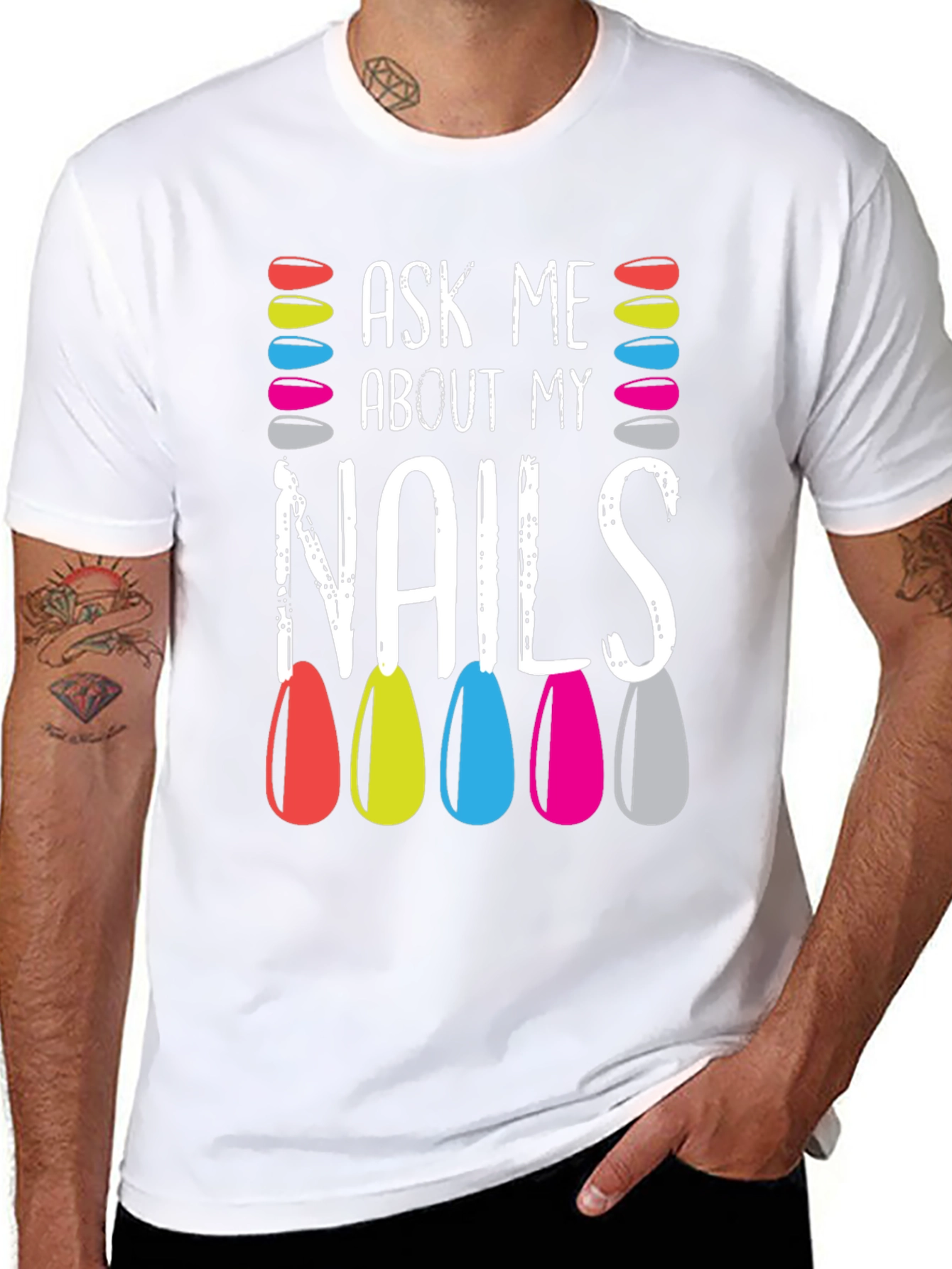 Ask Me About My Nails T-Shirt - Manicure Lover