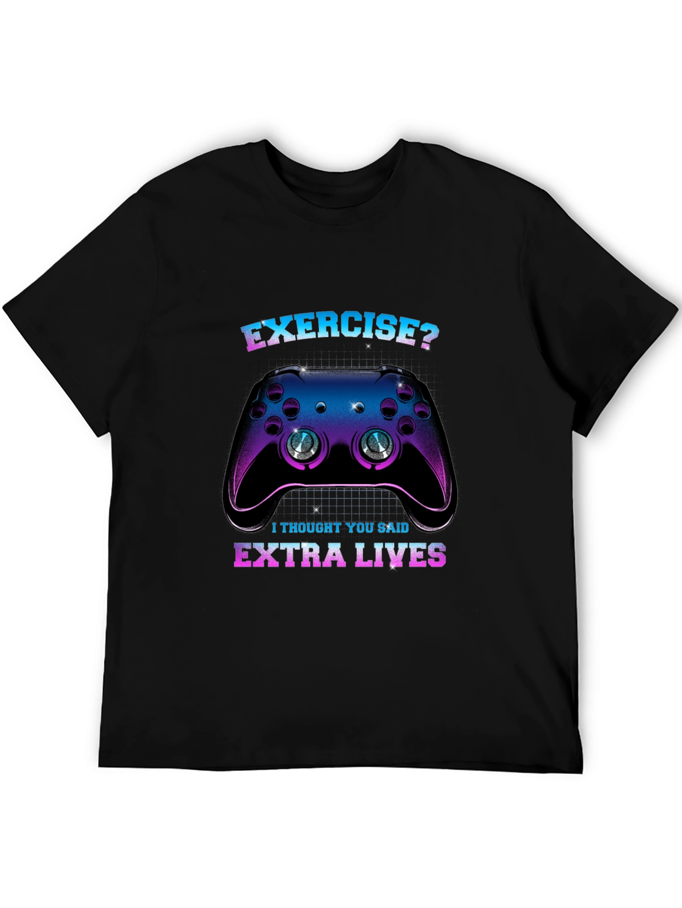 Funny Gamer T-Shirt: Exercise? Extra Lives!