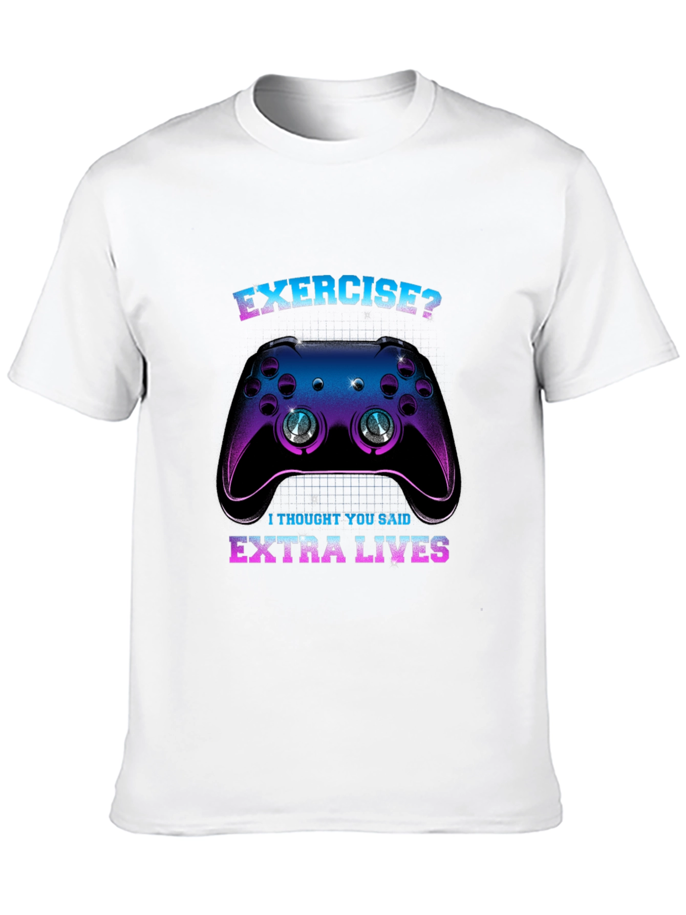 Funny Gamer T-Shirt: Exercise? Extra Lives!
