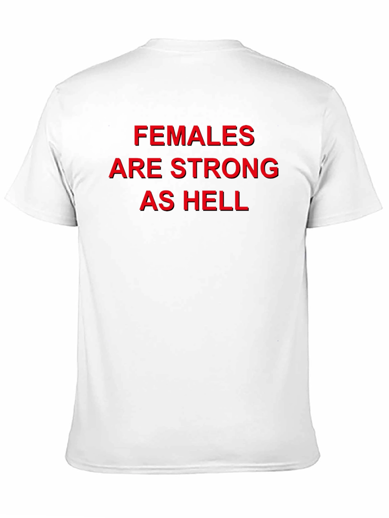 Females Are Strong As Hell Black Tee