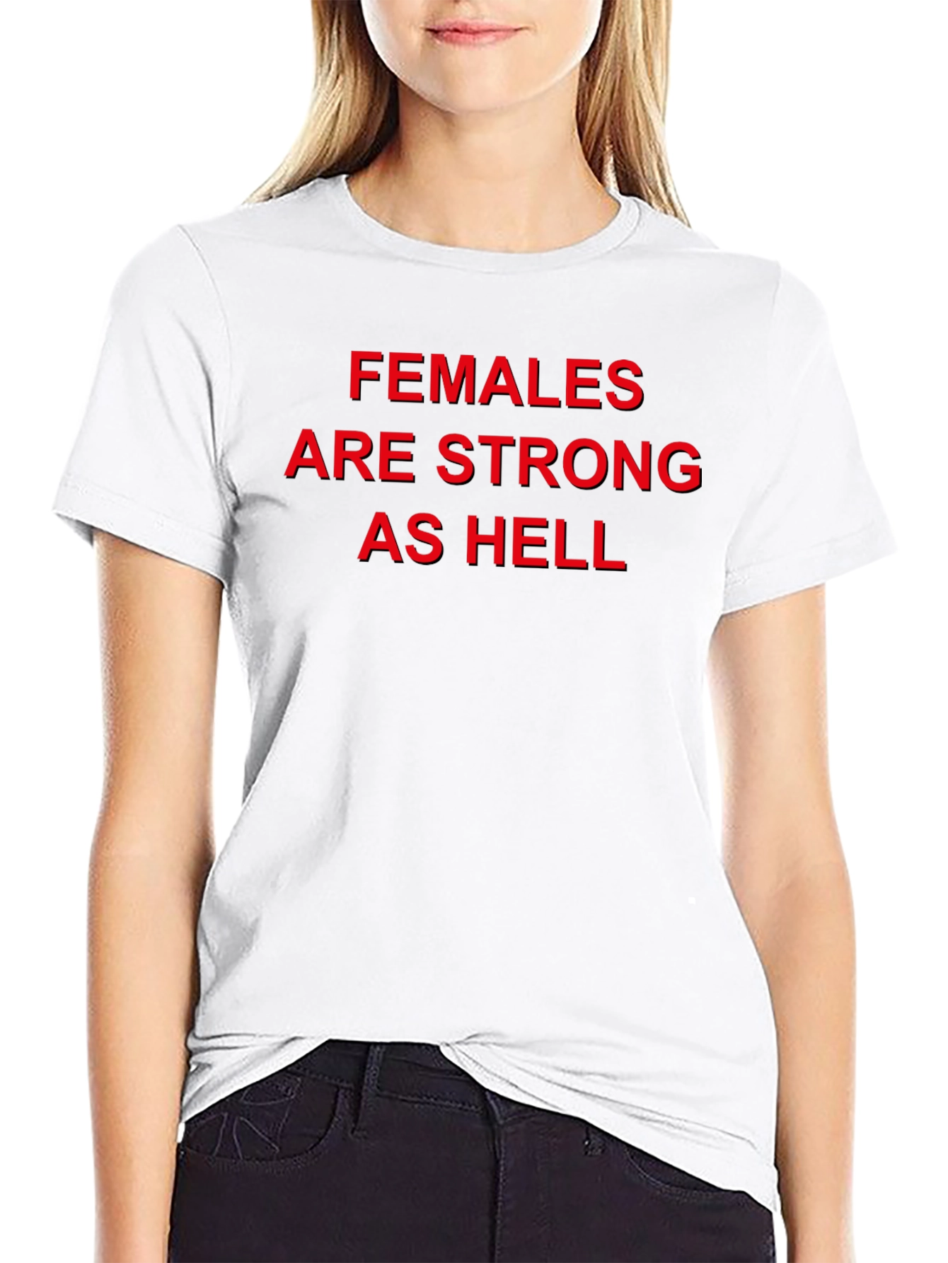 Females Are Strong As Hell Black Tee