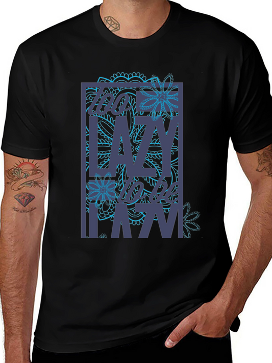 Too Lazy To Be Lazy Graphic Tee