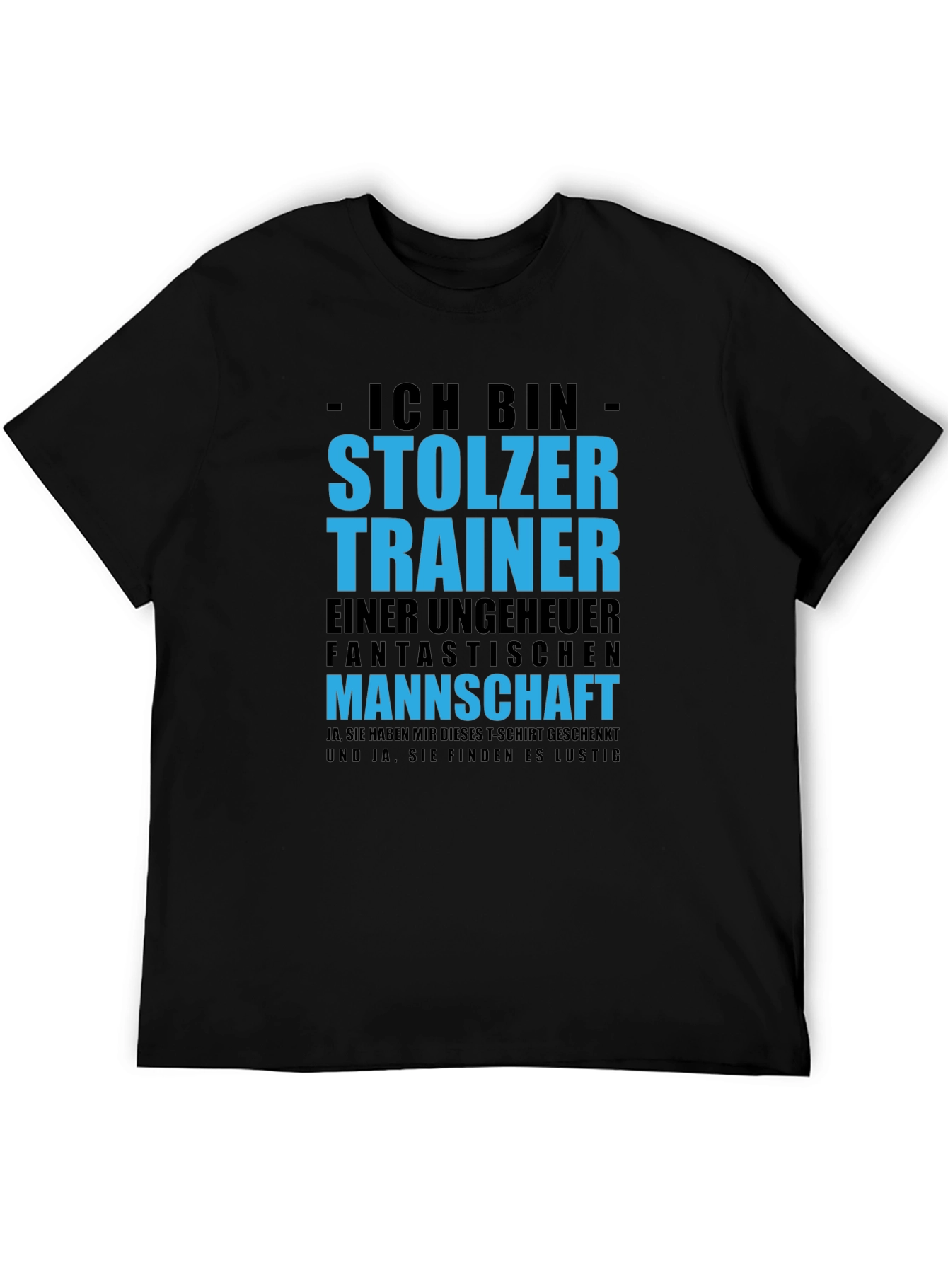 Proud Trainer T-Shirt - German Text Design