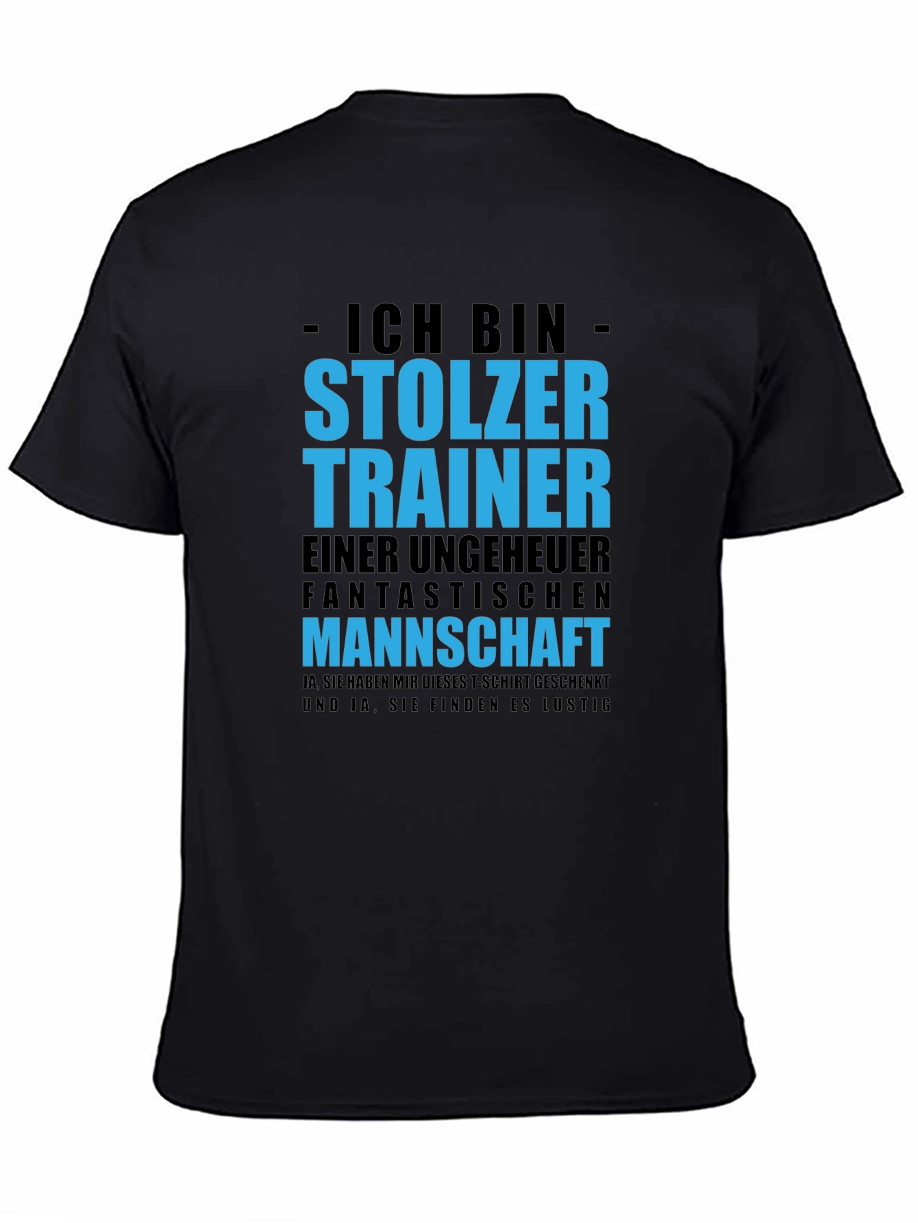 Proud Trainer T-Shirt - German Text Design