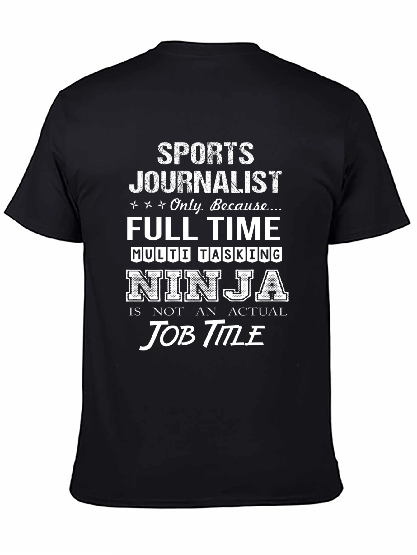 Sports Journalist Ninja T-Shirt