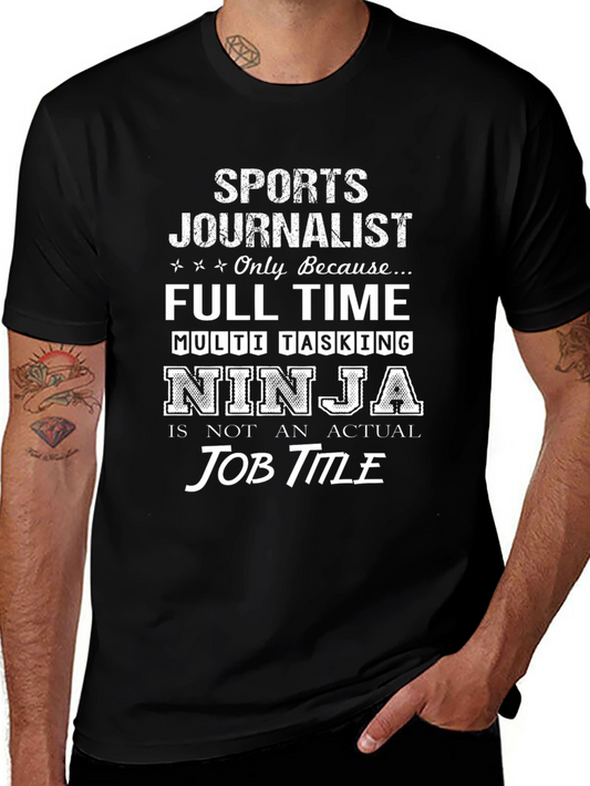 Sports Journalist Ninja T-Shirt