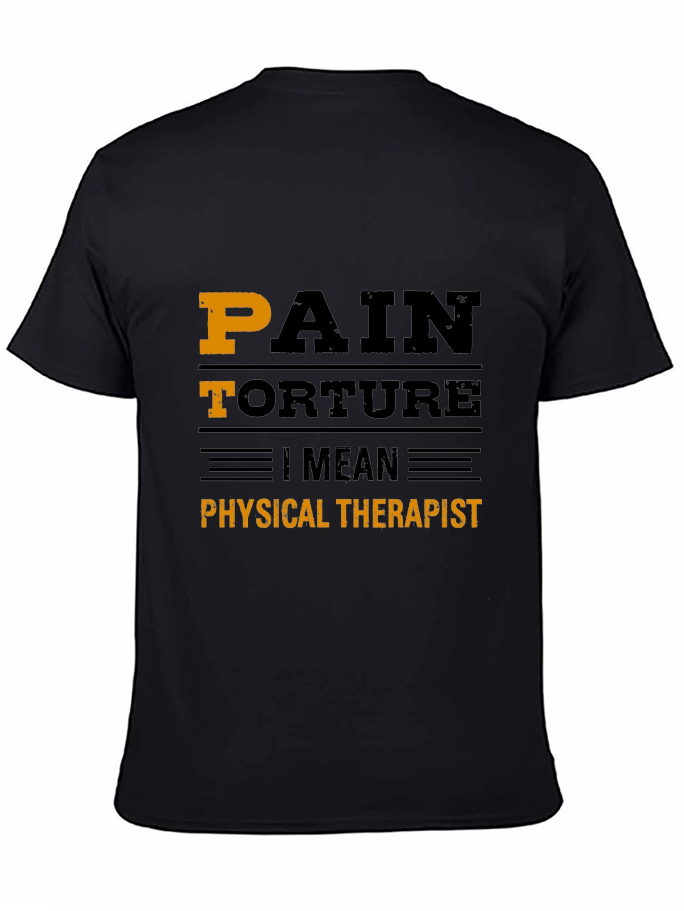Funny Physical Therapist T-Shirt