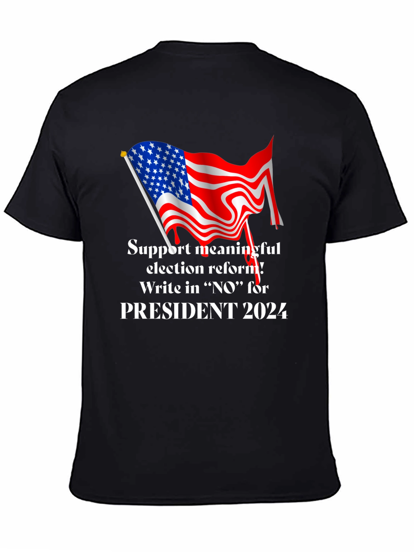Election Reform T-Shirt - Write in NO 2024