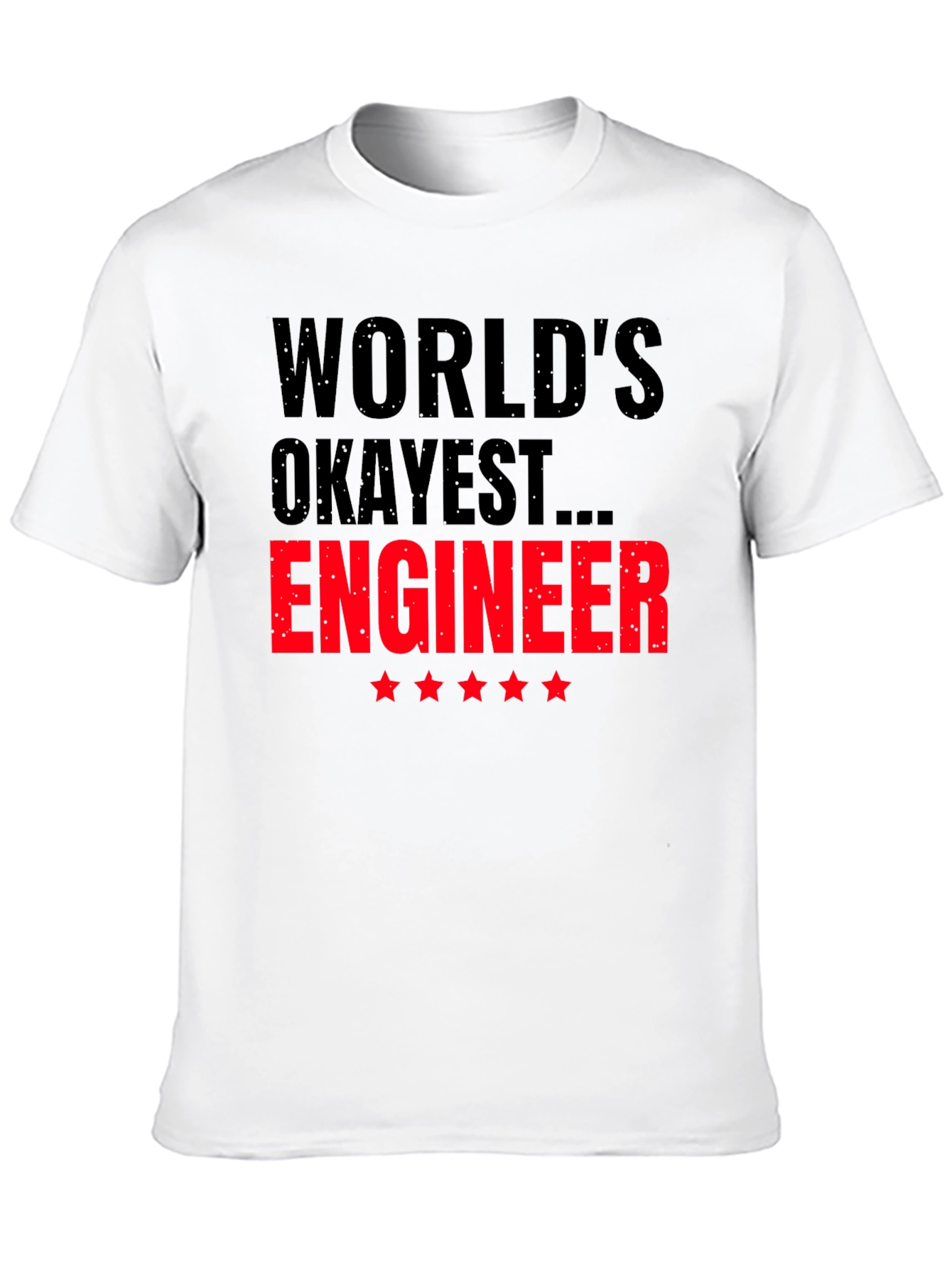Worlds Okayest Engineer Black T-Shirt