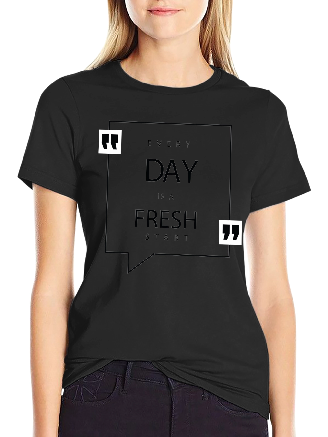 Every Day Is A Fresh Start Black T-Shirt