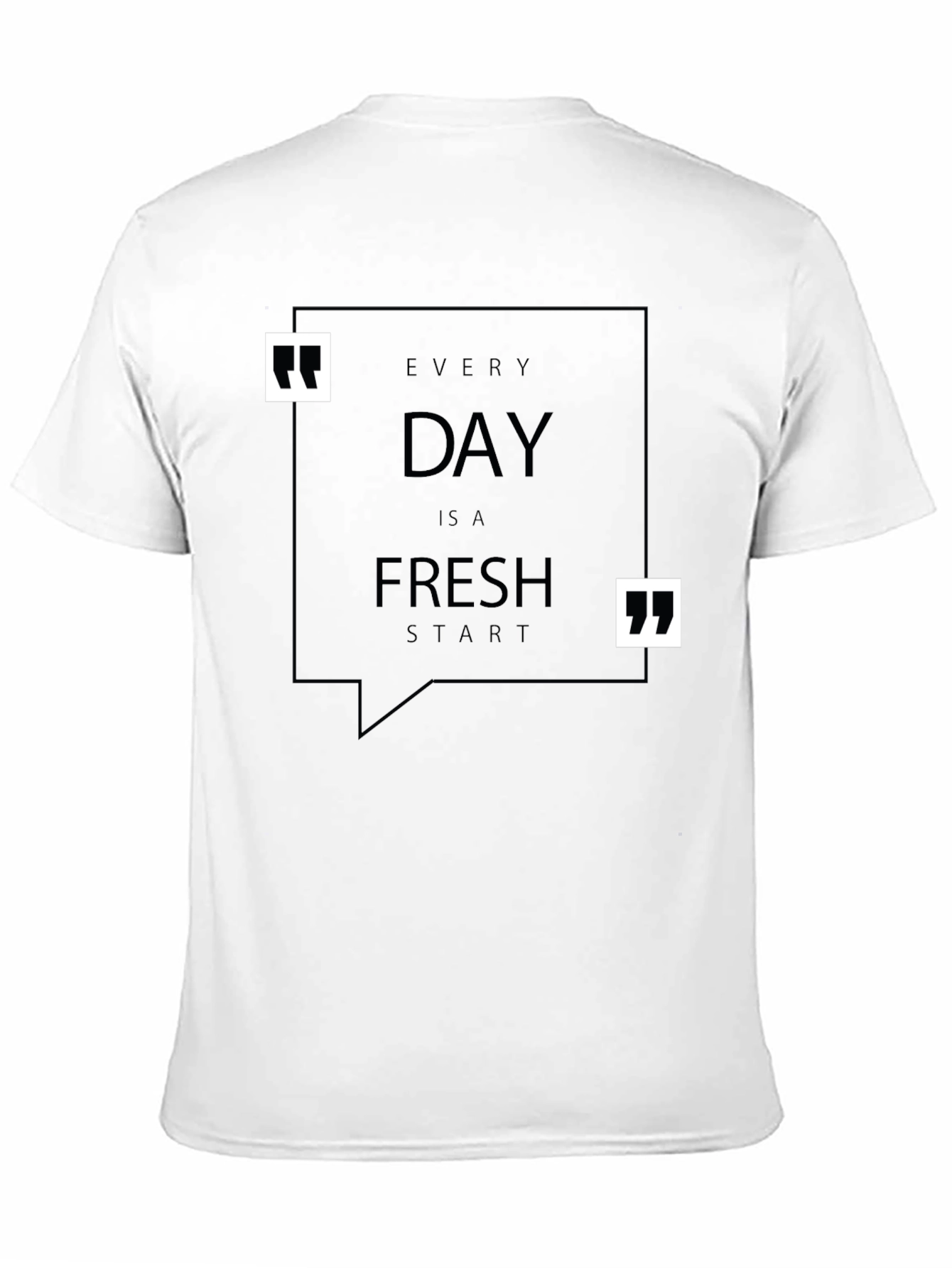 Every Day Is A Fresh Start Black T-Shirt