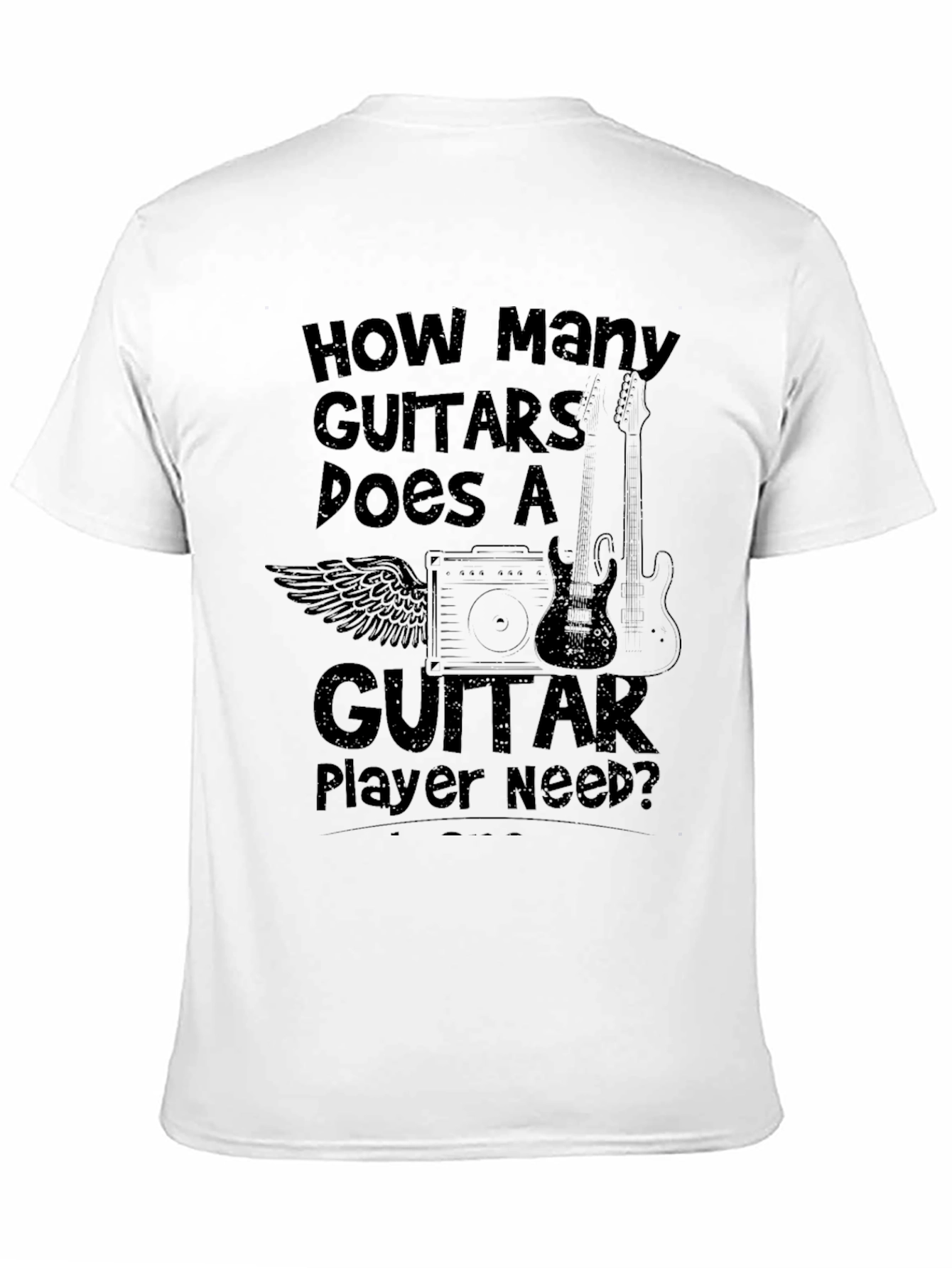 How Many Guitars T-Shirt - Musician Gift