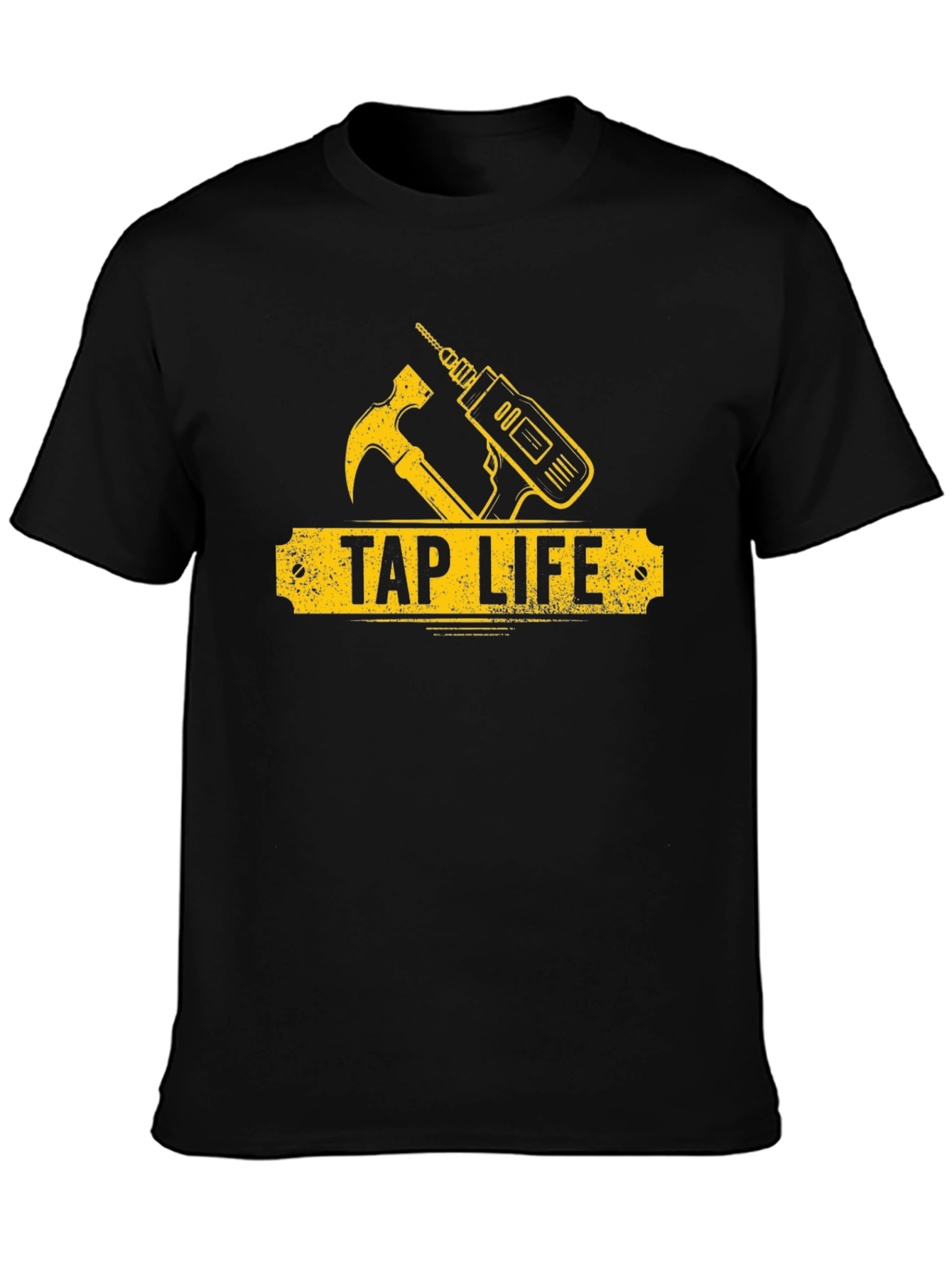 Tap Life T-Shirt - Hammer & Drill Graphic Tee