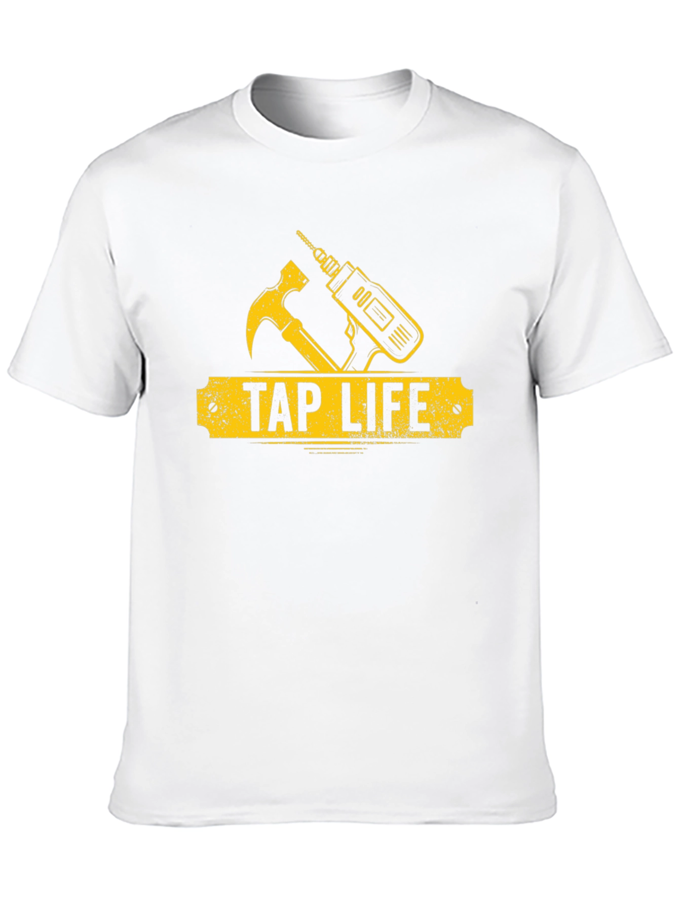 Tap Life T-Shirt - Hammer & Drill Graphic Tee