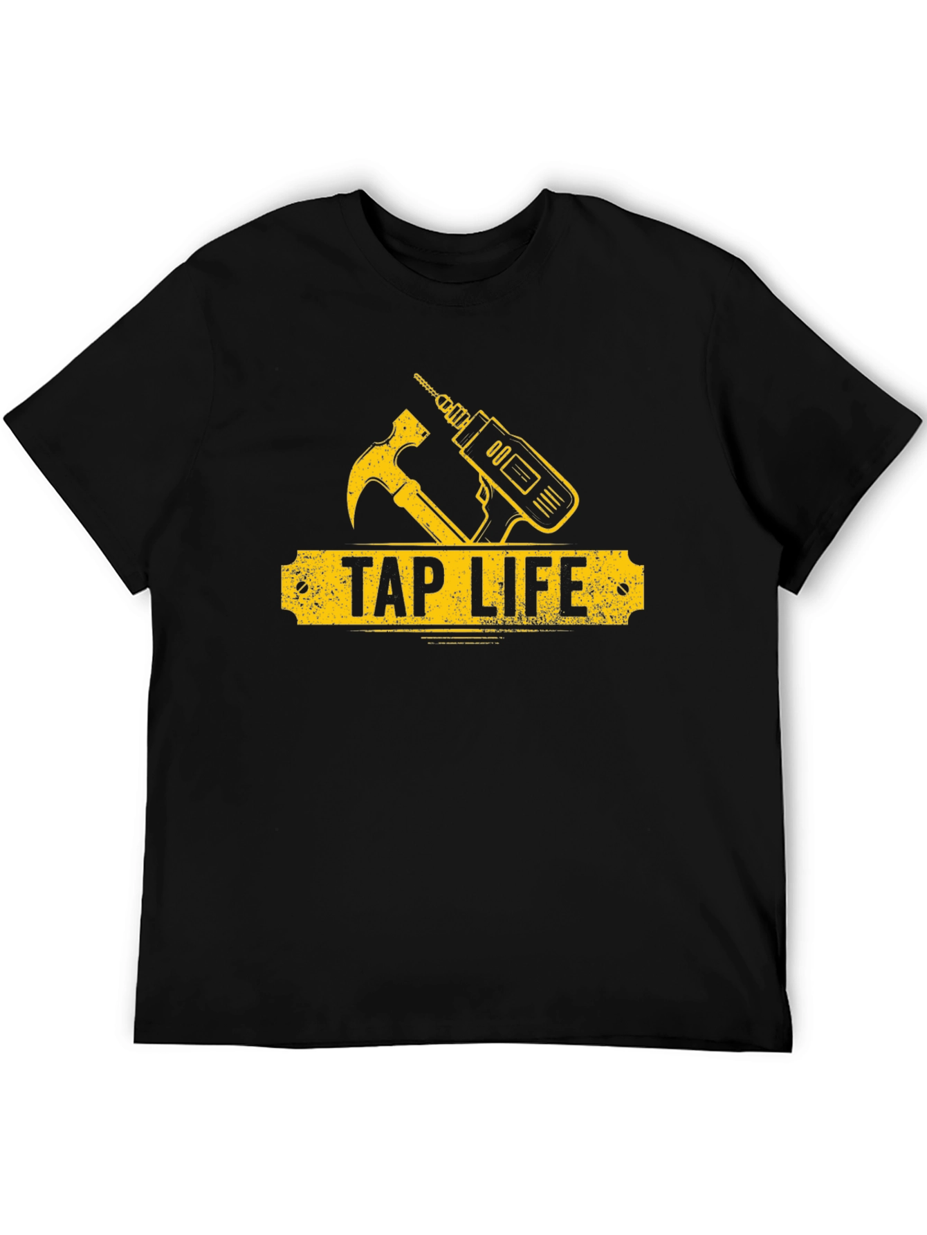 Tap Life T-Shirt - Hammer & Drill Graphic Tee