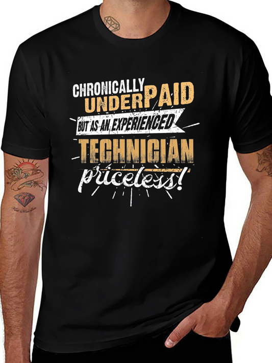 Chronically Underpaid Technician Graphic T-Shirt