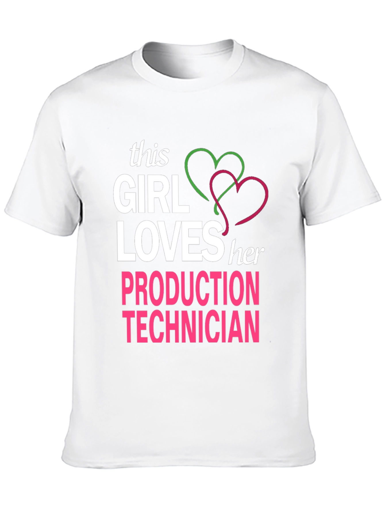 Girl Loves Production Technician T-Shirt