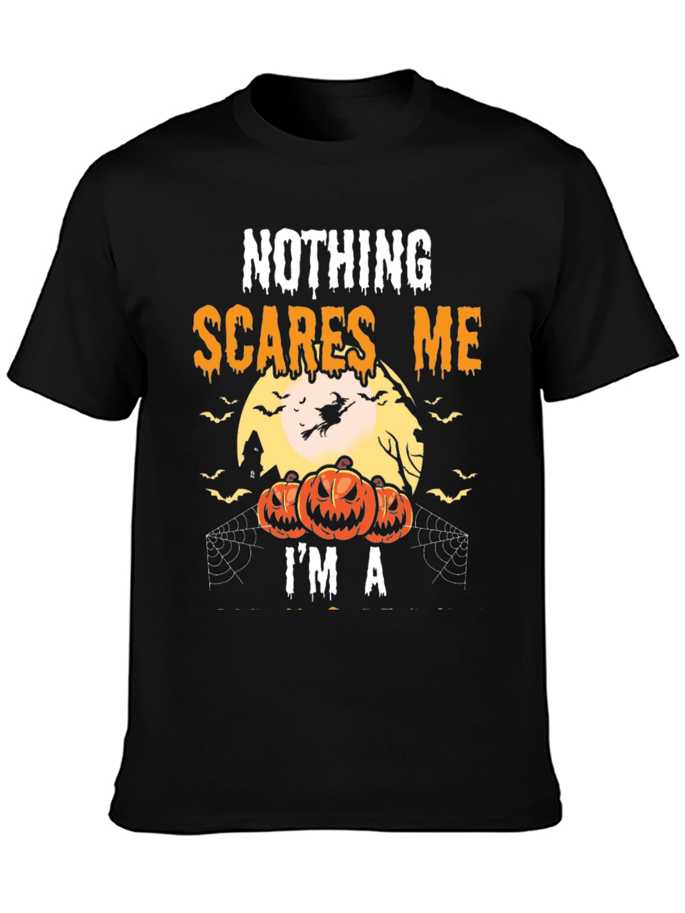 Nothing Scares Me Halloween T-Shirt