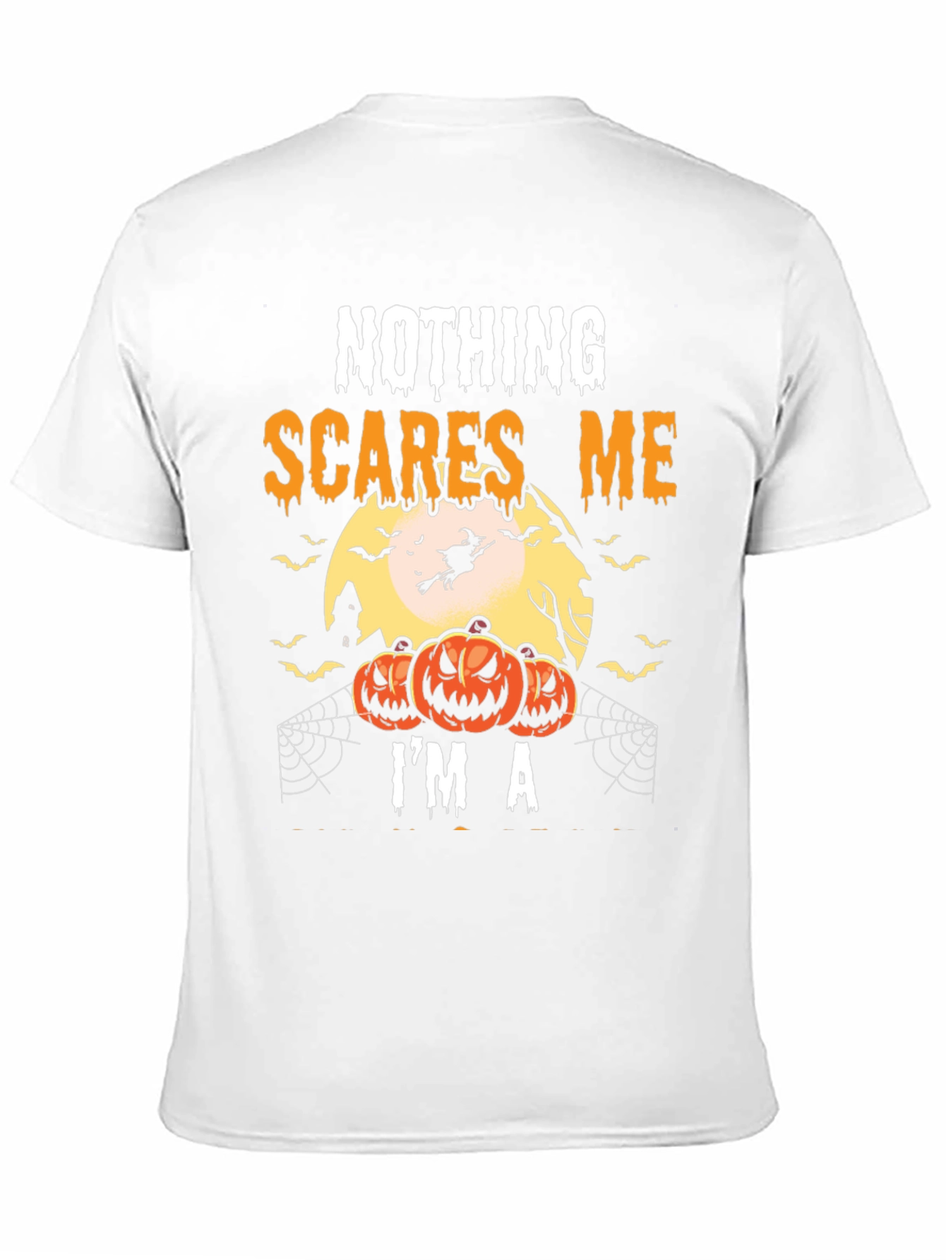 Nothing Scares Me Halloween T-Shirt