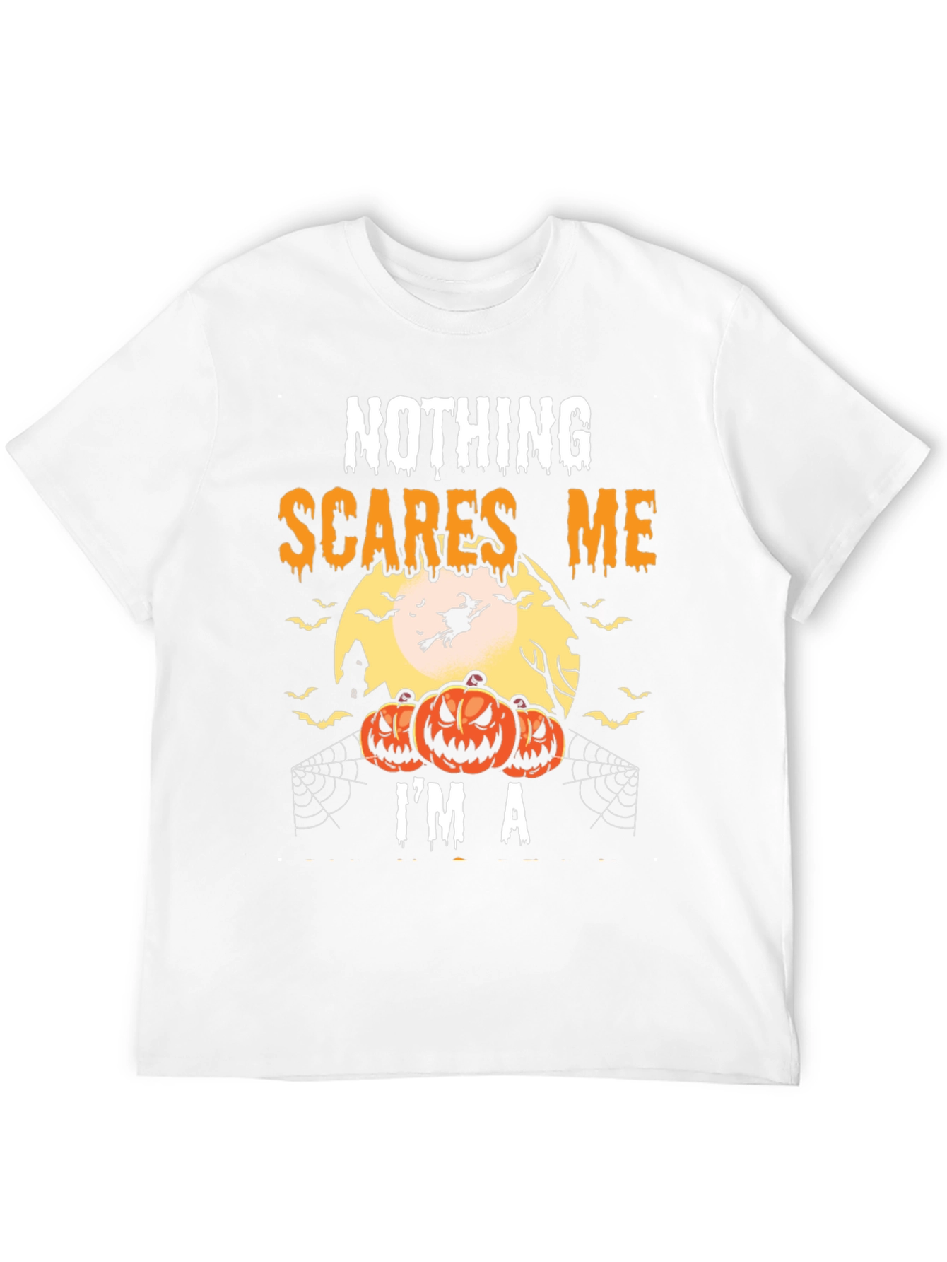 Nothing Scares Me Halloween T-Shirt