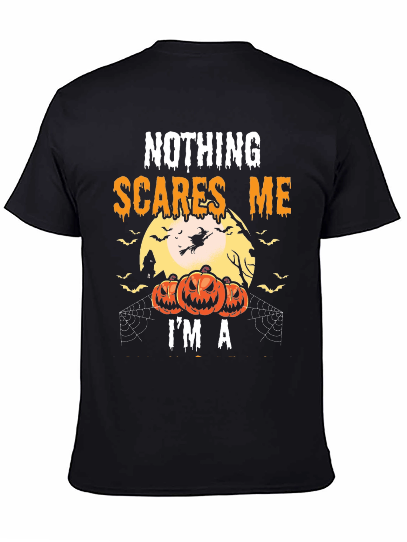 Nothing Scares Me Halloween T-Shirt