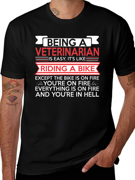 Being A Veterinarian Like Riding A Bike T-Shirt