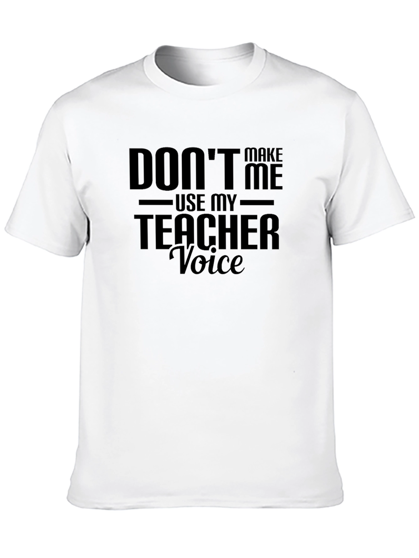 Teacher Voice Funny Black Graphic Tee