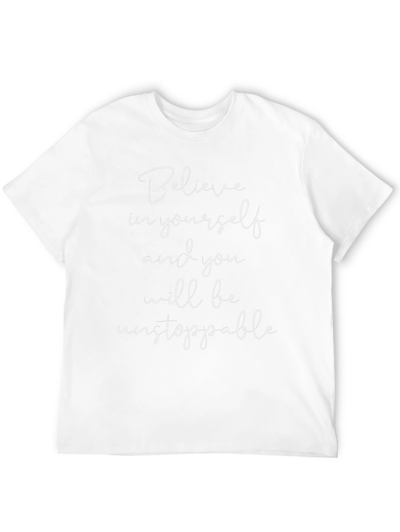 Believe in Yourself T-Shirt