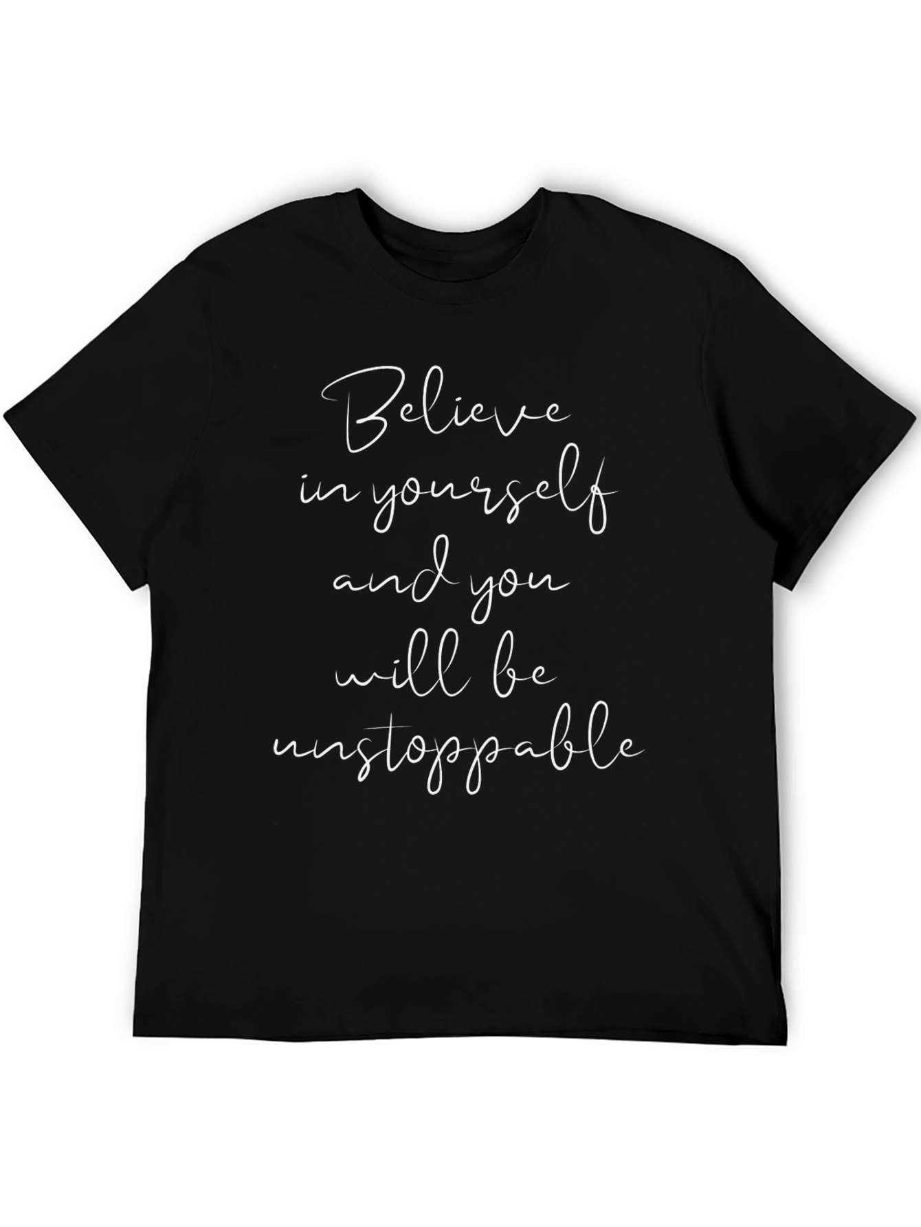 Believe in Yourself T-Shirt