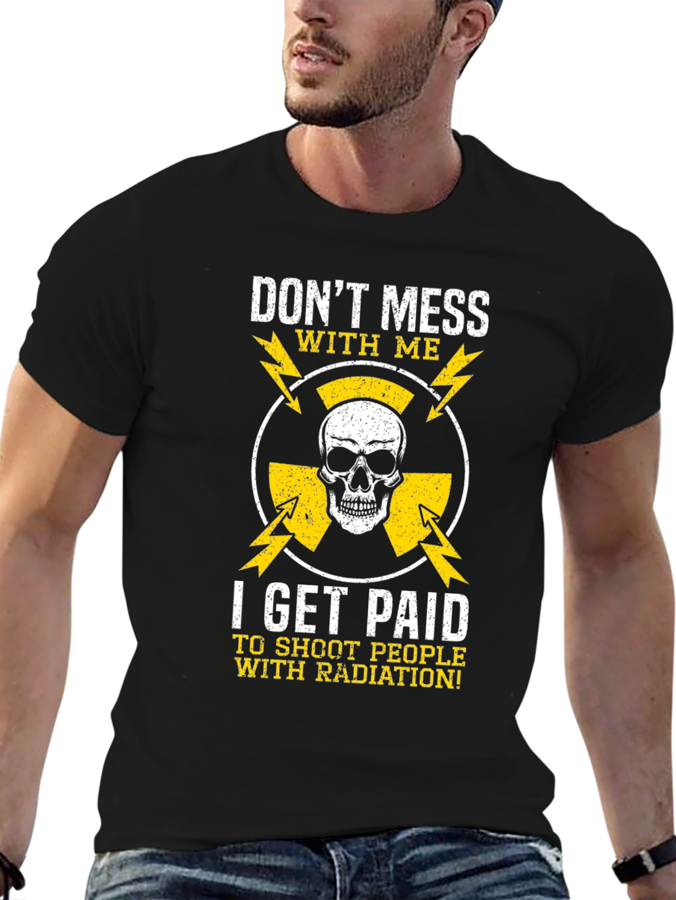 Dont Mess With Me Radiation T-Shirt