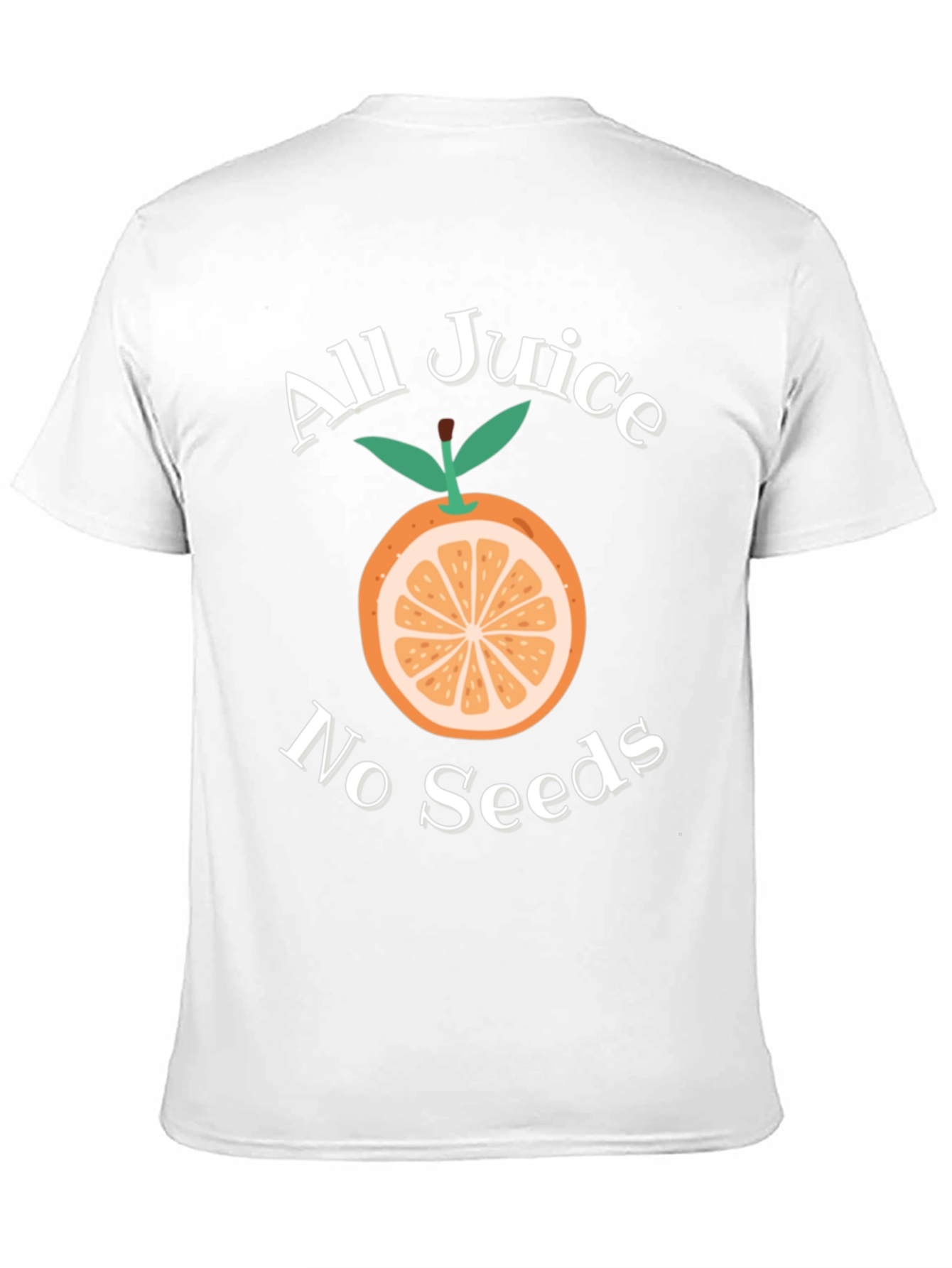 All Juice No Seeds Graphic T-Shirt