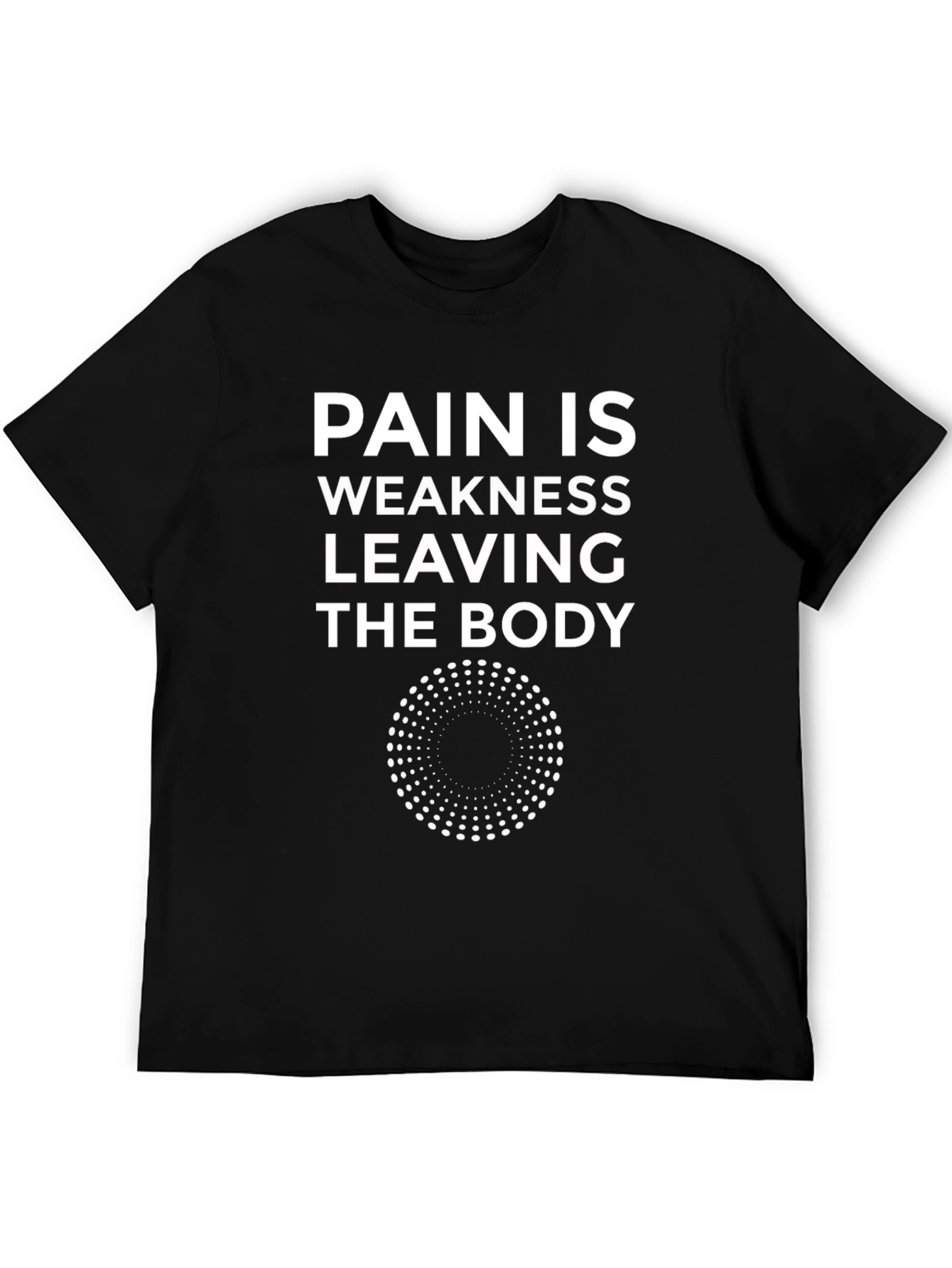 Pain Is Weakness Tee - Motivational Workout Shirt